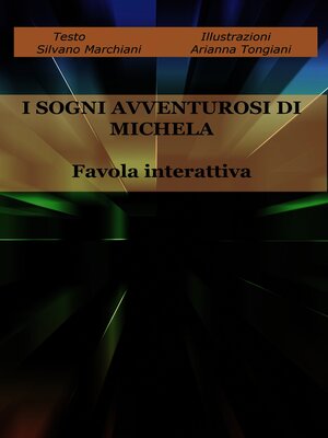cover image of I SOGNI AVVENTUROSI DI MICHELA